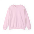 Crewneck Sweatshirt — "You Are Born To Be Loved" Pink Heart Back Design