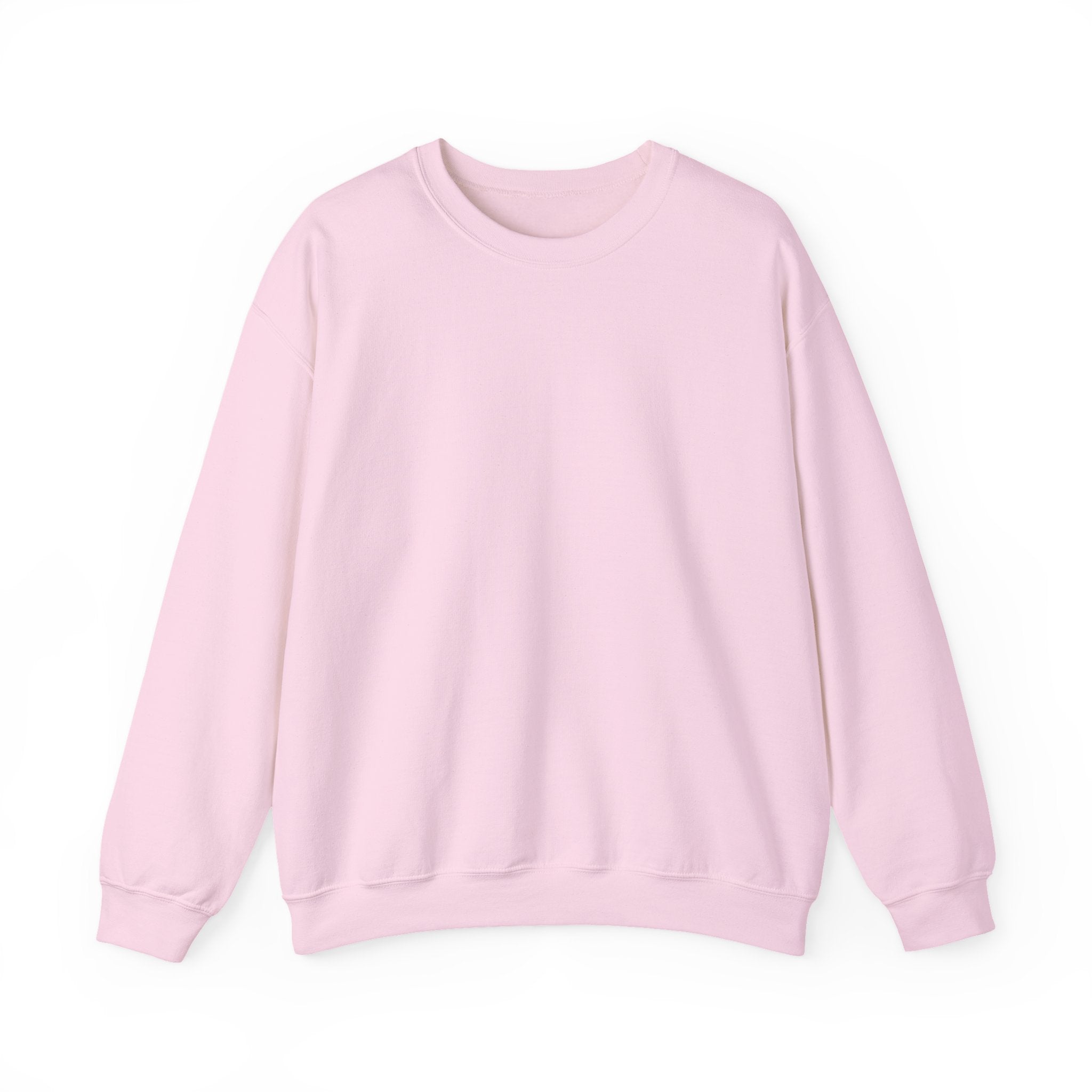 Crewneck Sweatshirt — "You Are Born To Be Loved" Pink Heart Back Design